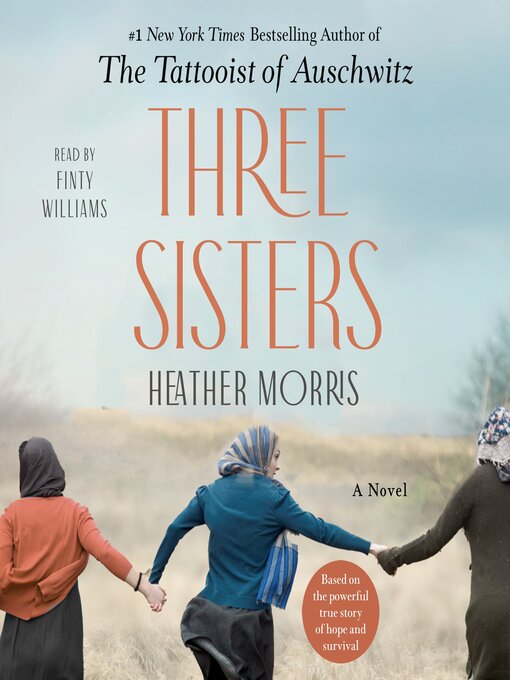 Title details for Three Sisters by Heather Morris - Available